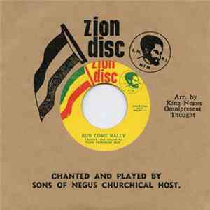 Sons Of Negus - Run Come Rally / All Ye Saints
