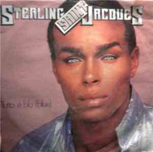 Sterling Saint Jacques - Tutto E' Blu