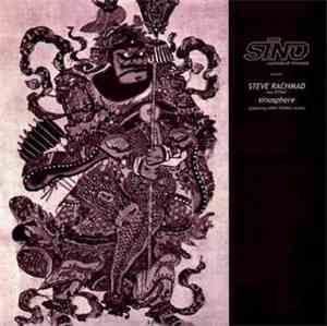 Steve Rachmad AKA Sterac - Sinosphere