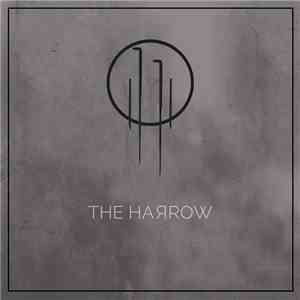The Harrow  - The Harrow