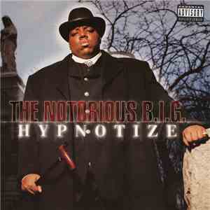 The Notorious B.I.G. - Hypnotize
