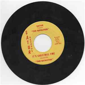 The Qualities - It's Christmas Time / Happy New Year To You!