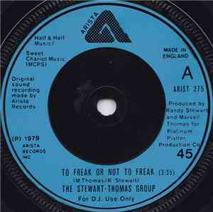 The Stewart-Thomas Group - To Freak Or Not To Freak