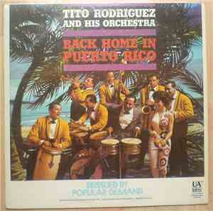 Tito Rodriguez And His Orchestra - Back Home In Puerto Rico