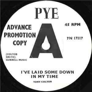 Tony Colton - I've Laid Some Down In My Time