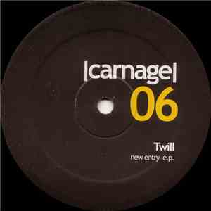 Twill - New Entry E.P.