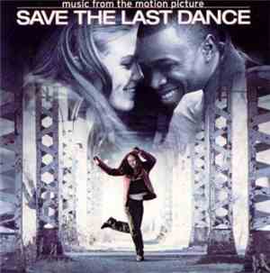 Various - Music From The Motion Picture - Save The Last Dance