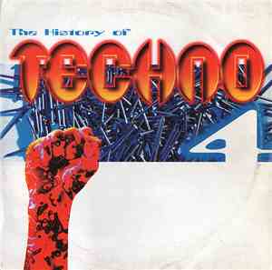 Various - The History Of Techno Part 4