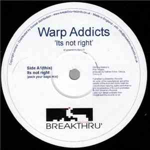 Warp Addicts - Its Not Right
