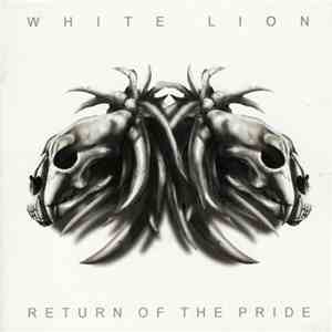 White Lion - Return Of The Pride