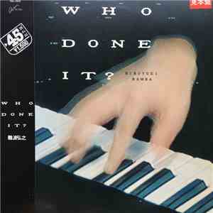 難波弘之 - Who Done It?