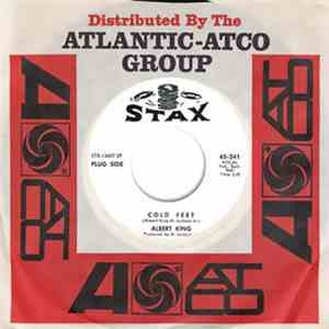 Albert King - Cold Feet / You Sure Drive A Hard Bargain