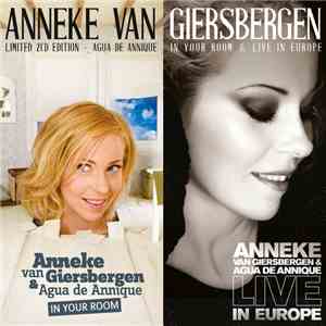 Anneke van Giersbergen, Agua De Annique - In Your Room & Live In Europe