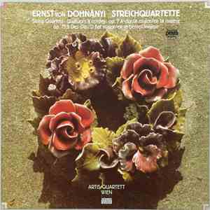 Artis Quartet, Ernst von Dohnányi - Streichquartette