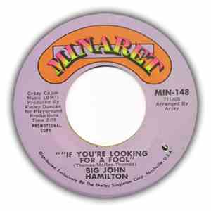 Big John Hamilton - If You're Looking For A Fool