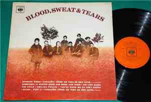 Blood, Sweat And Tears - Blood, Sweat And Tears