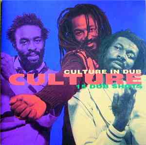 Culture - Culture In Dub - 15 Dub Shots