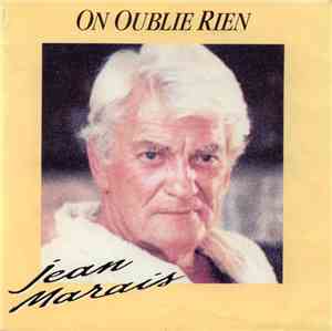 Jean Marais - On Oublie Rien