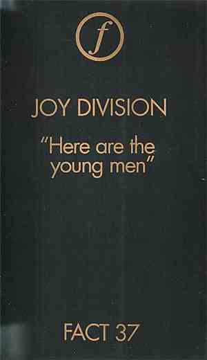 Joy Division - Here Are The Young Men