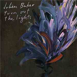 Julien Baker - Turn Out The Lights