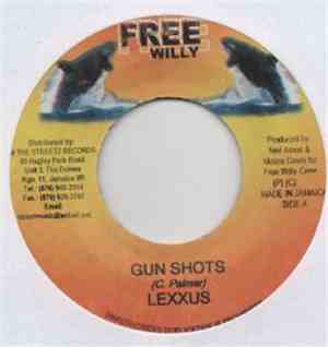 Lexxus - Gun Shots