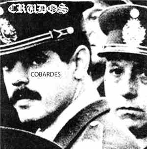 Los Crudos - Cobardes