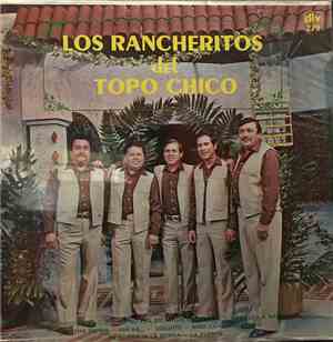 Los Rancheritos Del Topo Chico - Cuando Este Solo