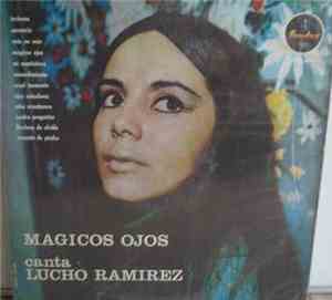 Lucho Ramírez - Magicos Ojos
