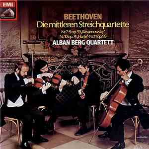 Ludwig van Beethoven / Alban Berg Quartett - Die Mittleren Streichquartette