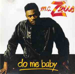 MC Zeus - Do Me Baby