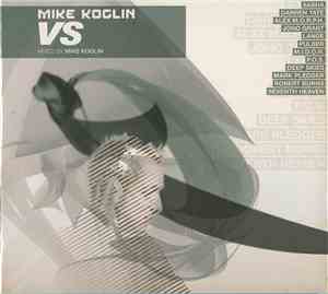 Mike Koglin - VS