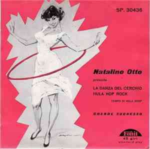 Natalino Otto - La Danza Del Cerchio / Hula Hop Rock