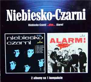 Niebiesko-Czarni - Niebiesko-Czarni + Alarm!