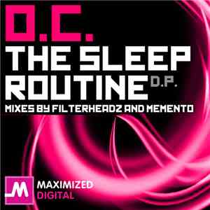 O.C. - The Sleep Routine D.P.