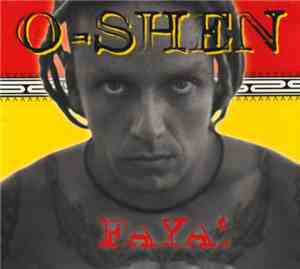 O-shen - Faya