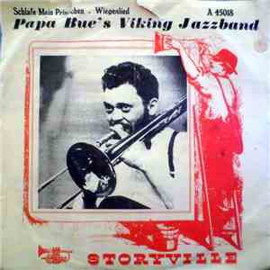 Papa Bue's Viking Jazzband - Schlafe Mein Prinzchen / Wiegenlied