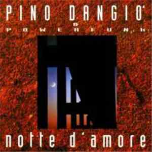Pino D'Angiò - Notte D'Amore