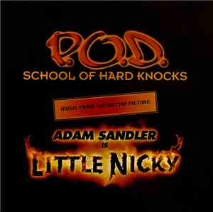 P.O.D. - School Of Hard Knocks