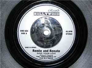 Renée And Renato - Save Your Love
