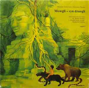 Rudyard Kipling - Mowgli - Syn Dżungli Część I