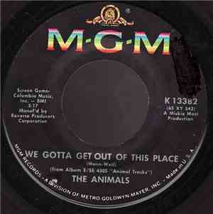 The Animals - We Gotta Get Out Of This Place