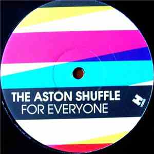 The Aston Shuffle - For Everyone