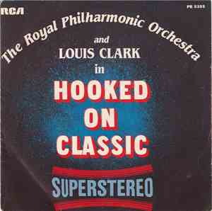 The Royal Philharmonic Orchestra - Hooked On Classics