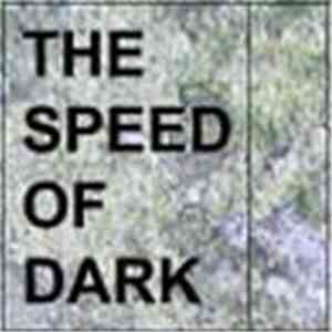 The Speed Of Dark - Birds Of Sorrow