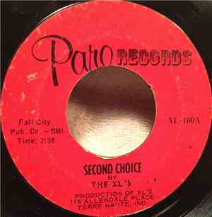 The XL's - Second Choice / Ruined World