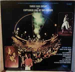 Three Dog Night - Captured Live At The Forum