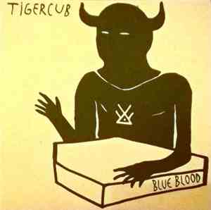 Tigercub - Blueblood