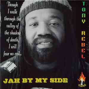 Tony Rebel - Jah By My Side