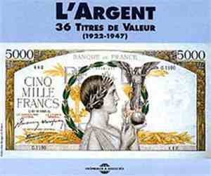 Various - L'Argent - 36 Titres de Valeur (1922-1947)