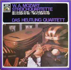 W.A. Mozart - Das Heutling Quartet - Streichquartette  Nr.1 G-Dur KV80 - Nr.2 D-Dur KV 155 - Nr.3 G-Dur KV 156 - Nr.4 C-Dur KV 157